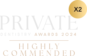 Private Dentistry Awards 2024 — Highly Commended (x2)